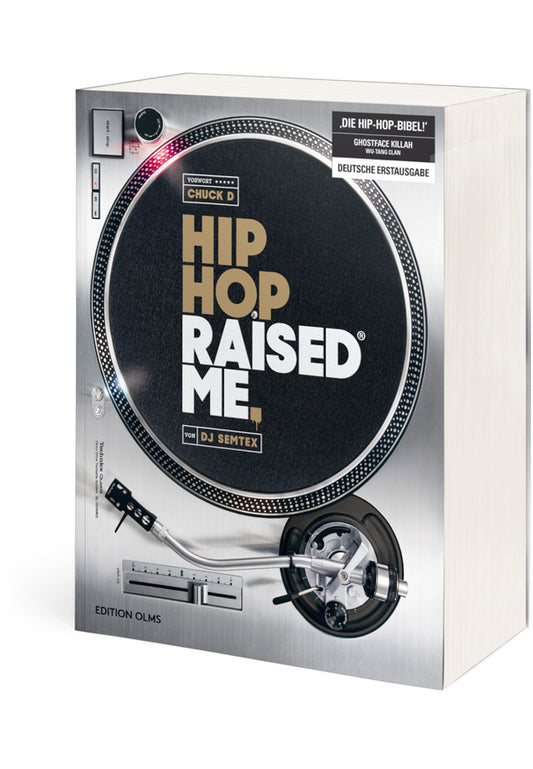 DJ Semtex - Hip Hop Raised Me - Books - edition olms - BAWRZ®